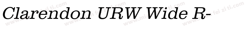 Clarendon URW Wide R字体转换